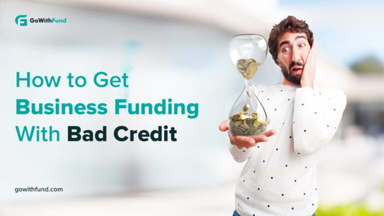 How to Get Business Funding with Bad Credit